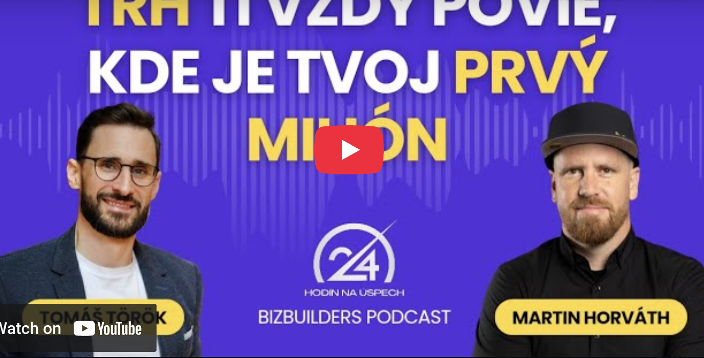 BizBuilders Podcast – 24 hodín na úspech