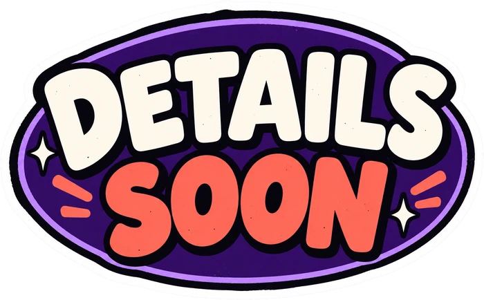 Details soon